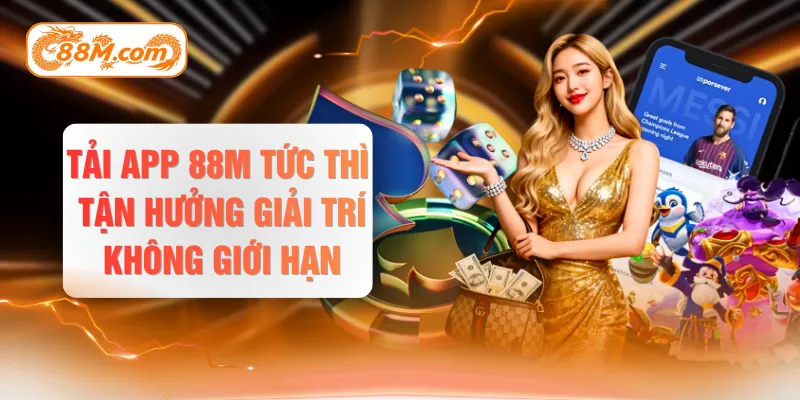 Tải app 88M